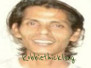 Robbiethicklong