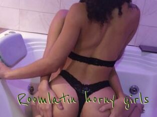 Roomlatin_horny_girls