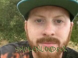 SMOKENLOUD85X