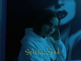 SelenaGood