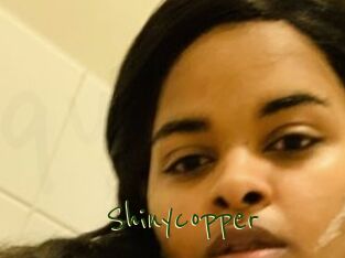 Shinycopper