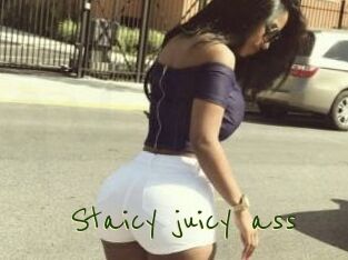 Staicy_juicy_ass