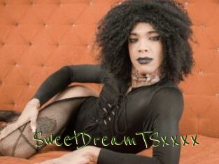 SweetDreamTSxxxx