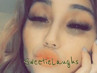 SweetieLaughs