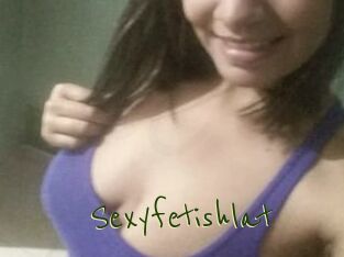 Sexyfetishlat