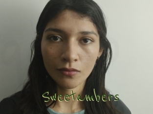 Sweetambers