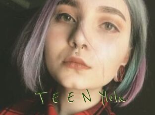 T_E_E_N_Ylola