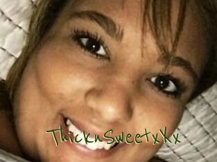 ThicknSweetxXx