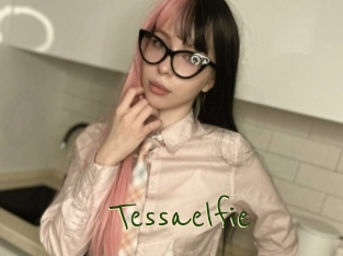 Tessaelfie