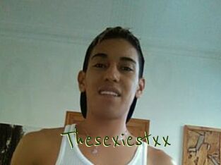 Thesexiestxx