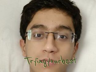 Tryingyourbest