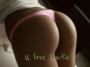U_love_Katie
