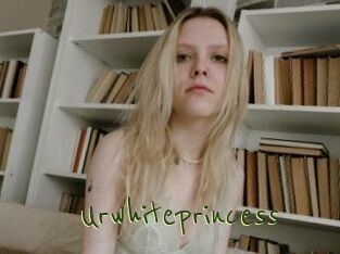 Urwhiteprincess