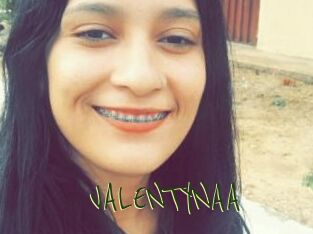 VALENTYNAA