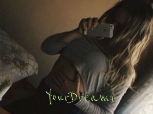 YourDream1