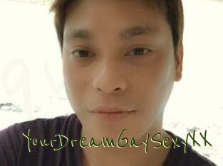 YourDreamGaySexyXX