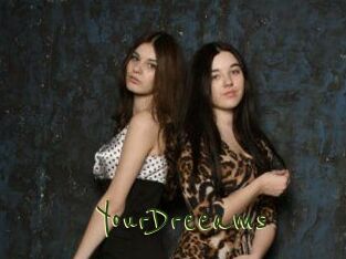 YourDreeams