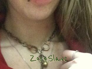 Zoe4Slave